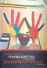 Image of Langkah Cerdas Manipulasi Foto Menggunakan Photoinstrument 2.9
